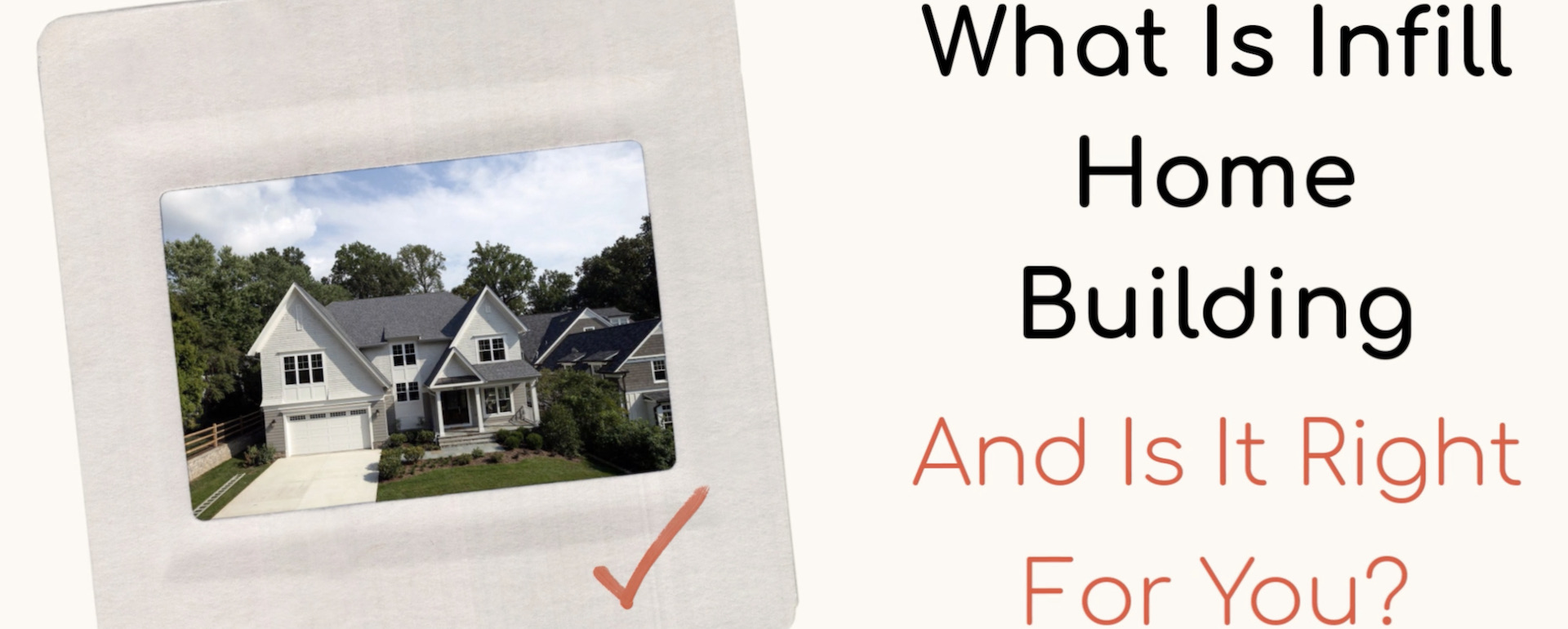 Infill Home Building – Header Image
